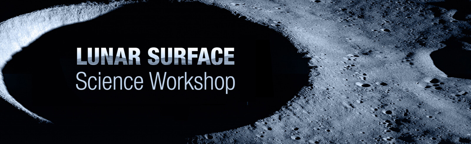 Lunar Surface Science Workshop Banner