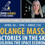Discover Science Lecture Series featuring Dr. Solange Massa